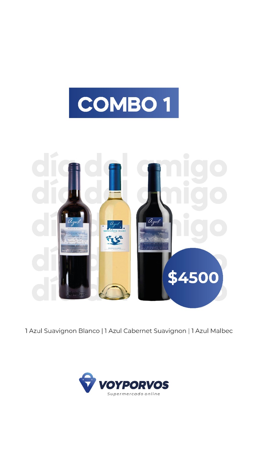 Combo Azul 1: 1 Suavignon Blanc + 1 Cabernet Suavignon + 1 Malbec